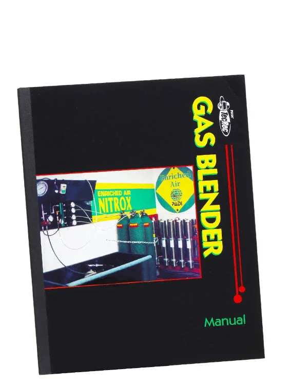 Surfboard Repair Resin -PADI TecRec Course Manual: Gas Blender Manual